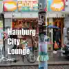 Chriscontrol - Hamburg City Lounge (Best of Chill & Lounge By Chriscontrol)